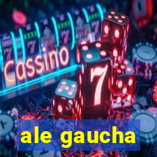 ale gaucha